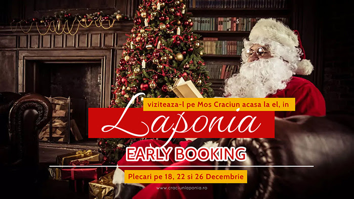 Moș Crăciun vă așteaptă acasă la el, în Laponia