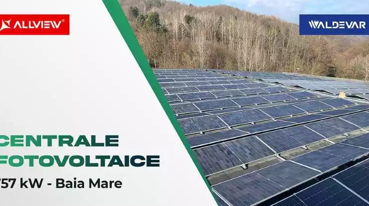 Două noi centrale fotovoltaice de 757 kWp au fost finalizate de Allview și Waldevar Joint Venture la Baia Mare